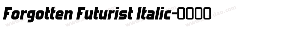 Forgotten Futurist Italic字体转换
